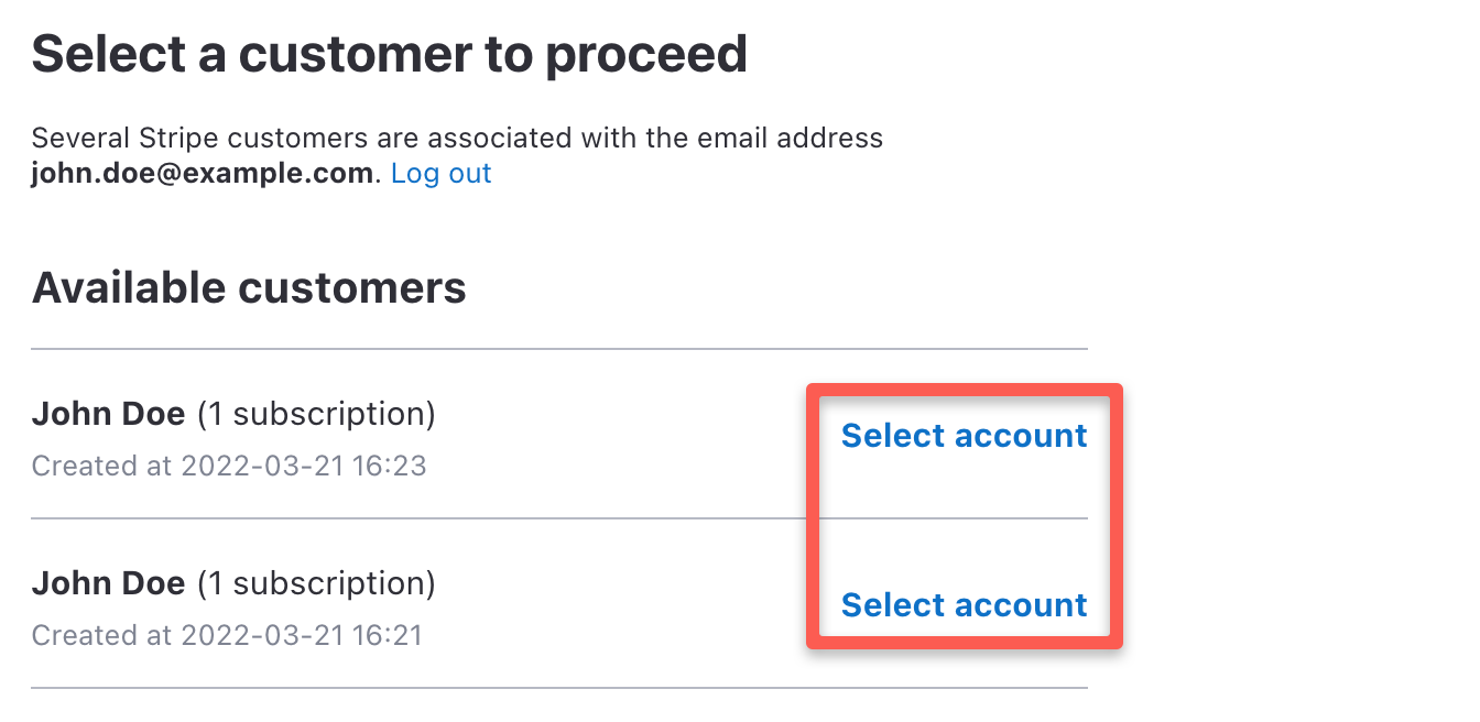 The customer portal displays an account selector when there are several Stripe customers with the provided email address