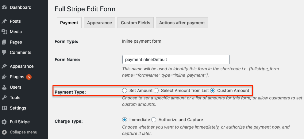 WP Full Stripe - Payment Type set to Custom Amount