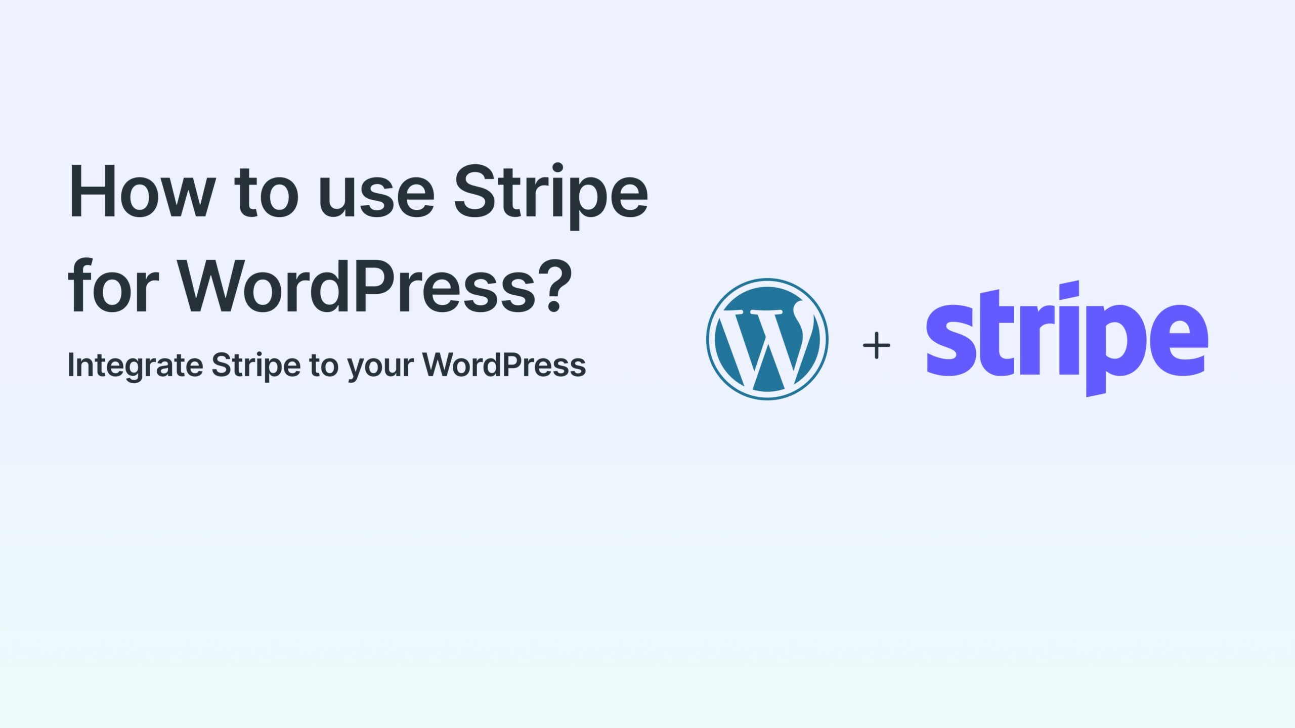 how to integrate stripe to wordpress?