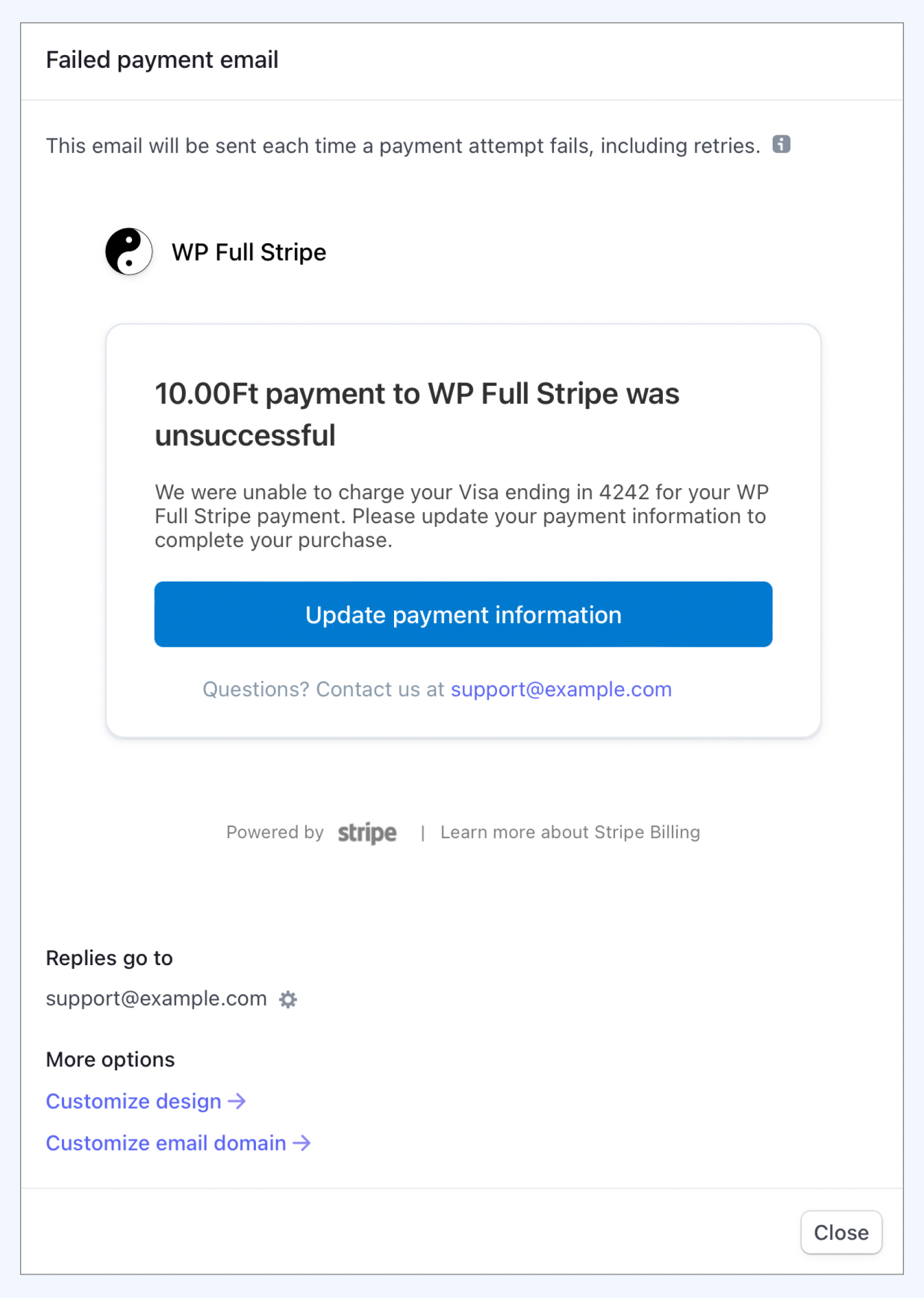 As part of your dunning process, Stripe lets you configure advanced features for one-off invoices.